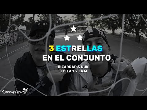 (Lyrics/Letra) 3 Estrellas en el conjunto - Bizarrap, Duki Ft. La Y y la M