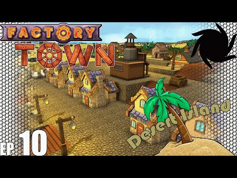Factory Town Desert Island - E10 - Train Station Ideas