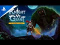 Knight vs Giant: The Broken Excalibur - Announcement Trailer | PS5 Games