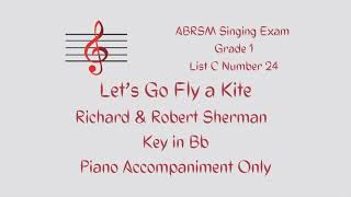Download lagu ABRSM Singing Grade 1 ListC24 - Let's go fly a kite - Accompaniment mp3
