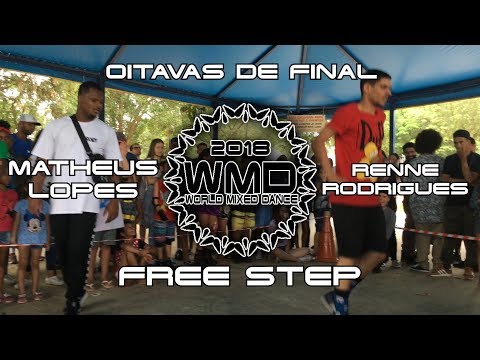 Matheus Lopes X Renne Rodrigues(Wins) | World Mixed Dance 2018 | Oitava de Final | Free Step