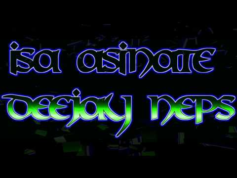 Isa Asinate -   Deejay Neps (Kula Kei Uluivuya)