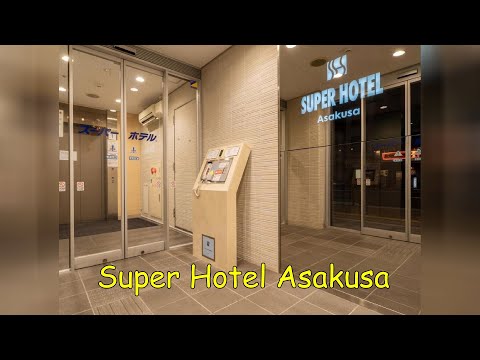 Super Hotel Asakusa room tour