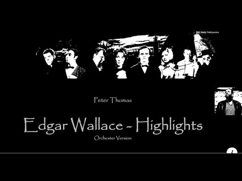 EDGAR WALLACE  Highlights   Peter Thomas