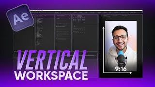 How to Customize the Vertical Workspace in After Effects | Reels & Shorts Simplified