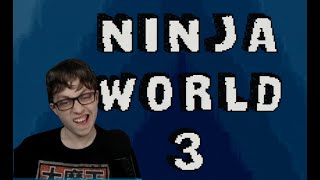 Just Swimming In My Mobile Bubble - Ninja World 3 part 1