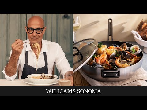 Stanley Tucci Makes Fish Stew | Tucci™ by GreenPan™ Exclusively at Williams Sonoma