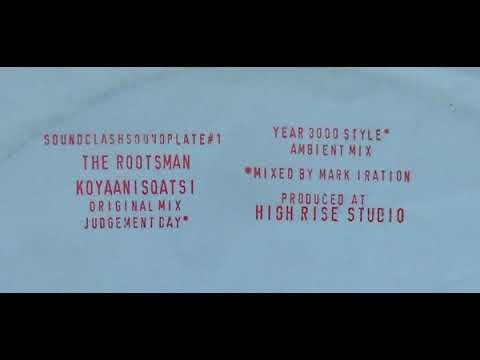 The Rootsman Koyaanisqatsi (Judgement Day)