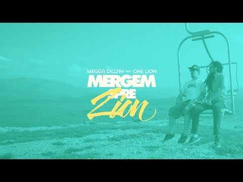 Megga Dillah & One Lion - Mergem spre Zion (Videoclip)