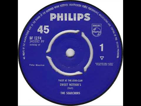 UK New Entry 1963 (211) The Searchers - Sweet Nothin's