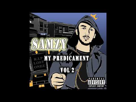 Samzy - Better Place [My Predicament Vol2] @OfficialSamzy