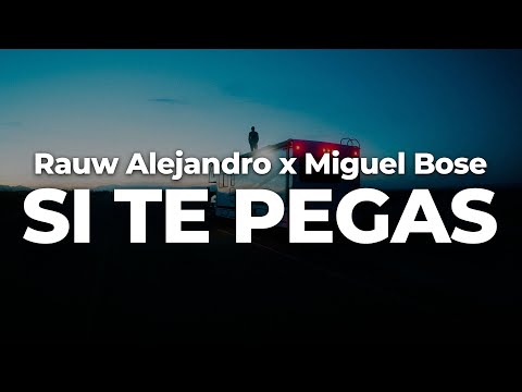 Rauw Alejandro x Miguel Bose - SI TE PEGAS (Letra/Lyrics) | Official Music Video