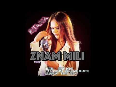 Rijana  -  Znam mili  - Ishak Dedic