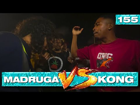 KONG x MADRUGA - Batalha da Torre 155ª edição (1º FASE)