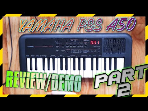 Yamaha PSS-A50 (Review/Demo pt.2) MOTION FX, BASS, BRASS, SYNTH, LOOPING