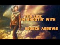Daughtry - Broken Arrows (Lyrics)