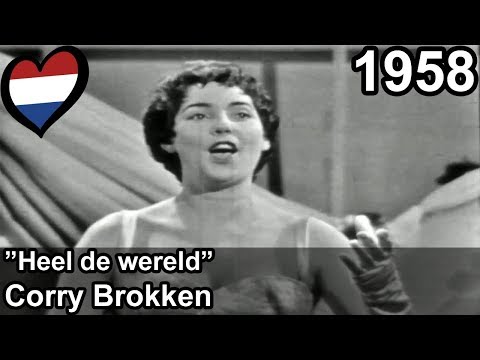 Eurovision 1958 – Netherlands – Corry Brokken – Heel de wereld