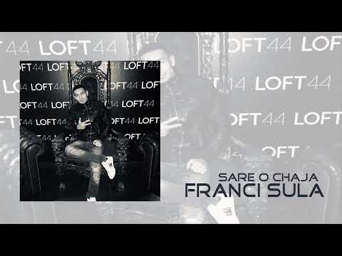 Franci Sula - Sare o chaja