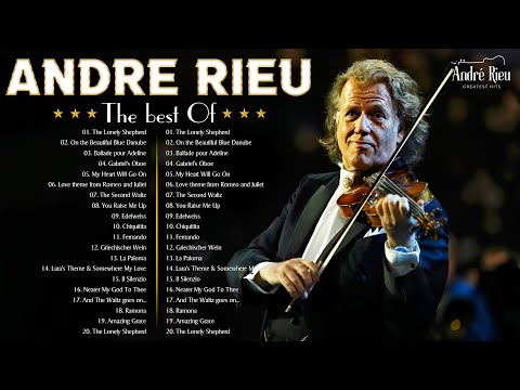 André Rieu Greatest Hits 2024????️The Best of André Rieu Violin Playlist 2024????️André Rieu Violin Music
