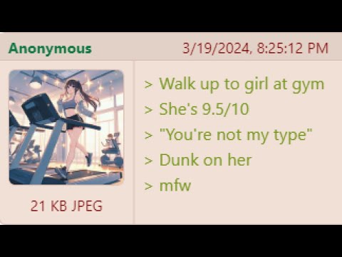 Anon Absolutely Dunks on Cute Girl at the Gym - 4Chan Greentext Stories