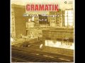 Gramatik - Hit That Jive (Original mix) 