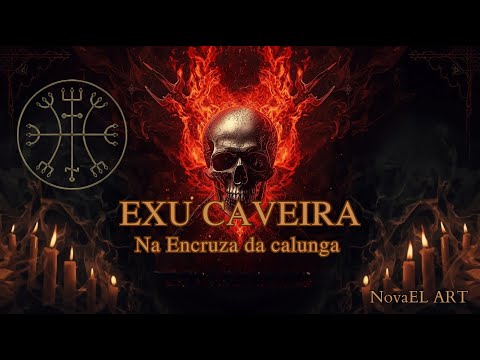 Exu Caveira – Senhor das Almas e da Calunga | Ponto Ritual Quimbanda