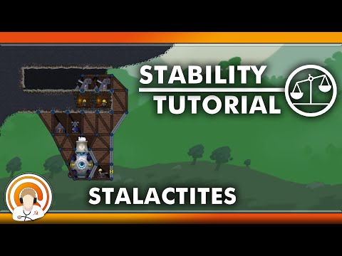 Stalactites - Stability Tutorial || Forts