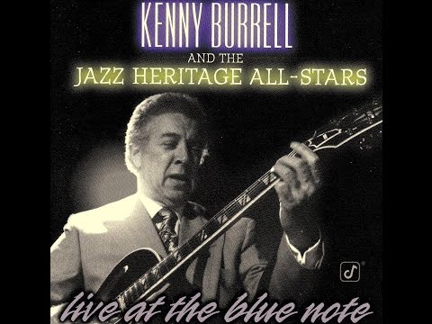 Kenny Burrell and The Jazz Heritage All-Stars - Groove Merchant