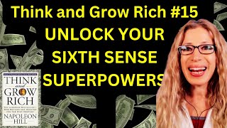 Think and Grow Rich -#15  Unlock your sixth sense superpowers