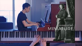 Miniature Op.62, no.6 by Theodor Kirchner - Ronald Lau