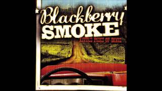 Blackberry Smoke - Little Piece Of Dixie (Full Album) HQ