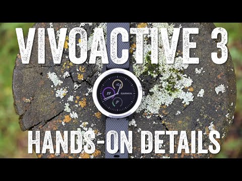 GARMIN VIVOACTIVE 3: HANDS-ON EVERYTHING!