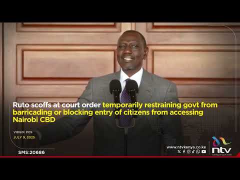 President Ruto dismisses court order on blocking access to Nairobi CBD