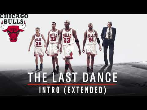 The Last Dance Intro (Extended)