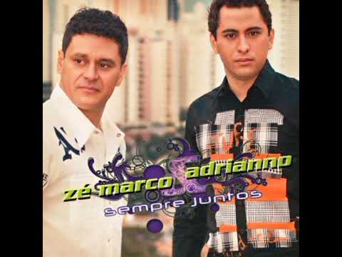 Zé Marco & Adriano - Você Pode Ser Feliz 2008