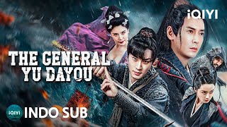 Download lagu 【INDO SUB】The General Yu Dayou | Bela Diri/Wuxia/Aksi/Fantasi | iQIYI Film Tiongkok mp3 Download lagu 【INDO SUB】The General Yu Dayou | Bela Diri/Wuxia/Aksi/Fantasi | iQIYI Film Tiongkok mp3