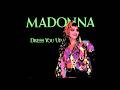 Madonna Dress You Up Dubtronic Reconstruction Remix