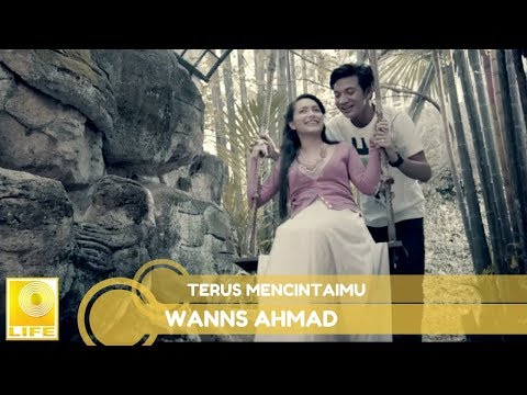 Wanns Ahmad - Terus Mencintaimu (Official Lyric Video)