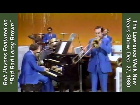 Bob Havens, Trombone in "Bad, Bad, Leroy Brown" - Lawrence Welk New Years Show, Dec. 27, 1980