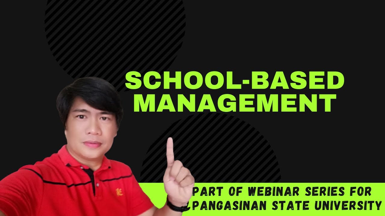 School Based Management Lecture