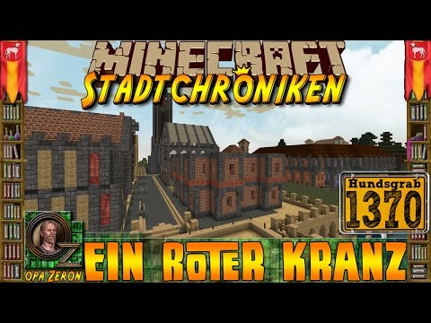 Minecraft #1370 -Stadtchroniken- Ein rote Kranz [HD+Deutsch]