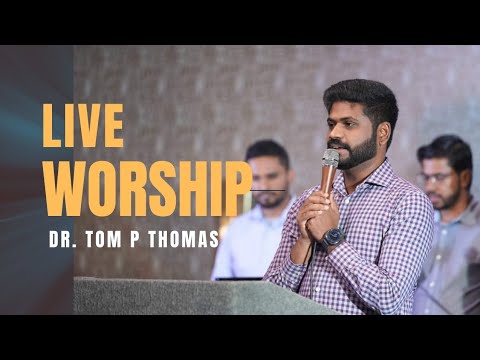 Praise and Worship Malayalam | Live Worship Session - Day 2 | Dr. Tom Philip | Malayalam Worship