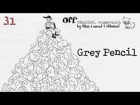 31. Grey Pencil | OFF: Original Soundtrack by Alias Conrad Coldwood (2008)