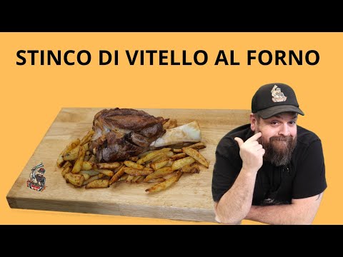 Stinco di Vitello al forno