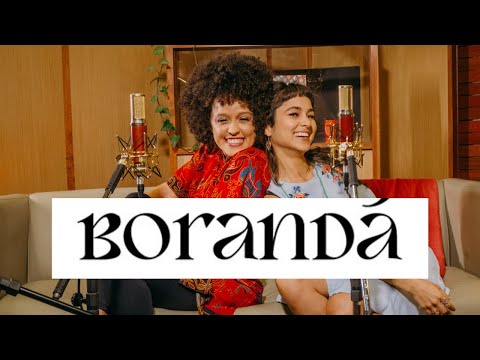 Nathalia Bellar e Flaira Ferro - Quem quer amor (BORANDÁ EP 1)