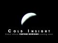 Cold Insight - Further Nowhere 
