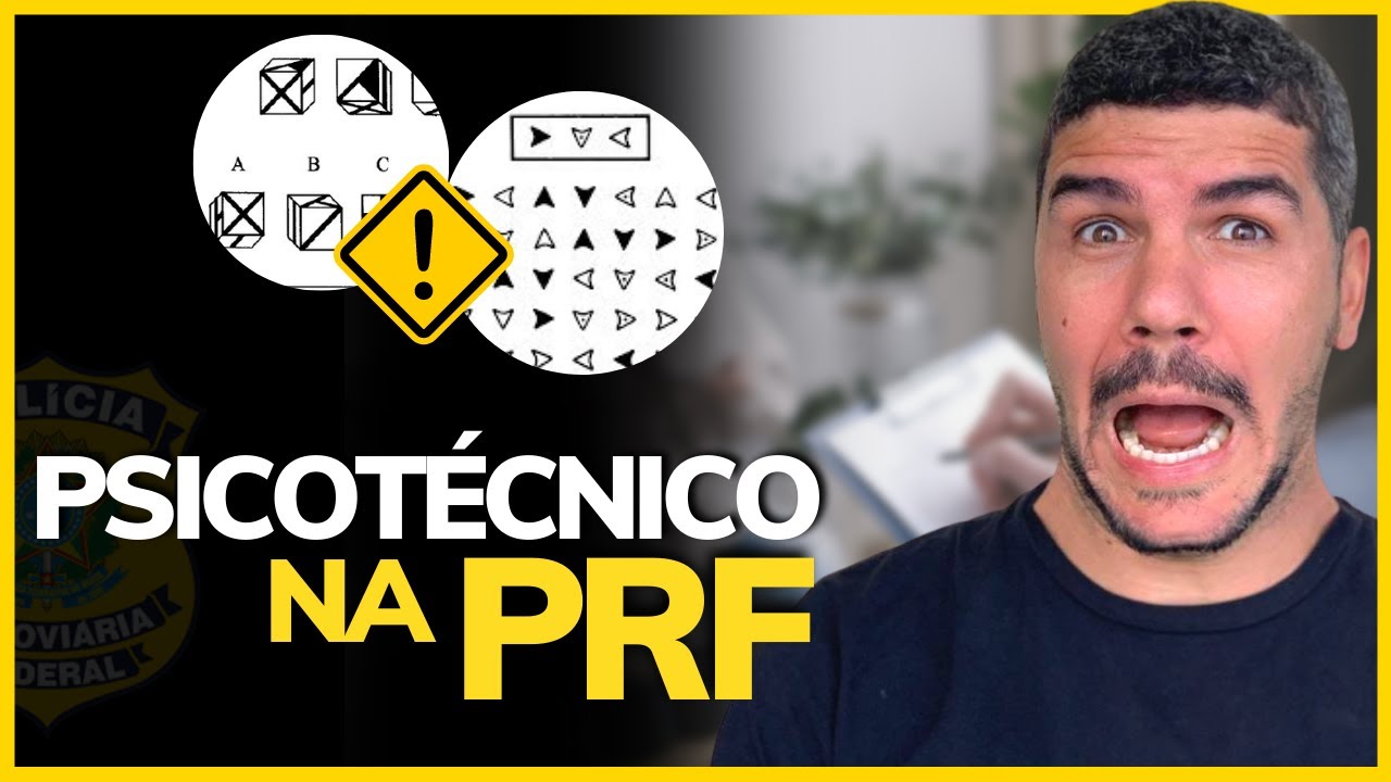 COMO É O TESTE PSICOTÉCNICO DA PRF? É PRA TER MEDO?