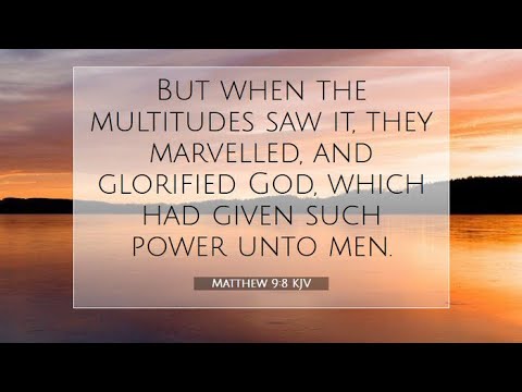 Matthew 9:8