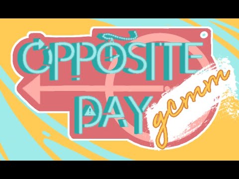Opposite Day||Voice Acted Gcmm||Official Trailer