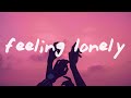 Olivia O Brien Better Than Feeling Lonely Lyrics